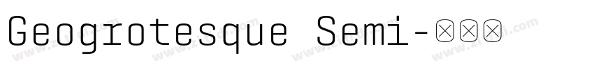 Geogrotesque Semi字体转换 Geogrotesque Semi字体转换